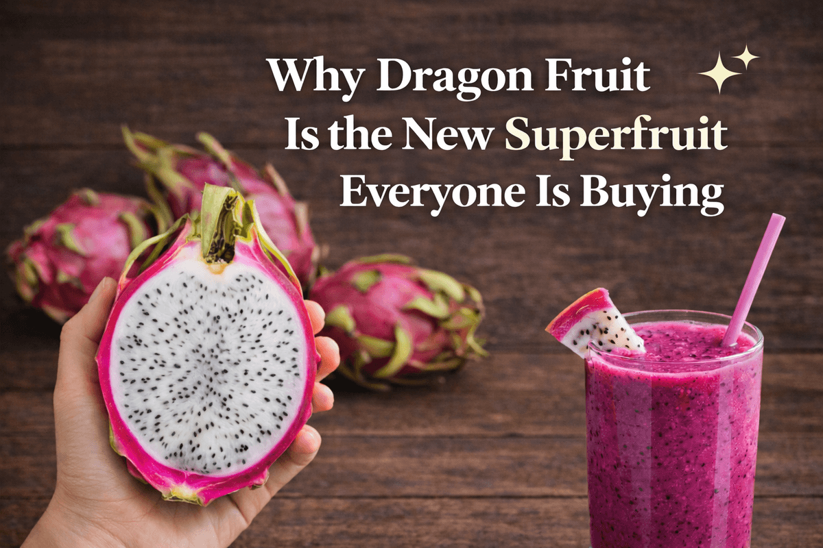 Why Dragon Fruit Is the New Superfruit Everyone Is Buying