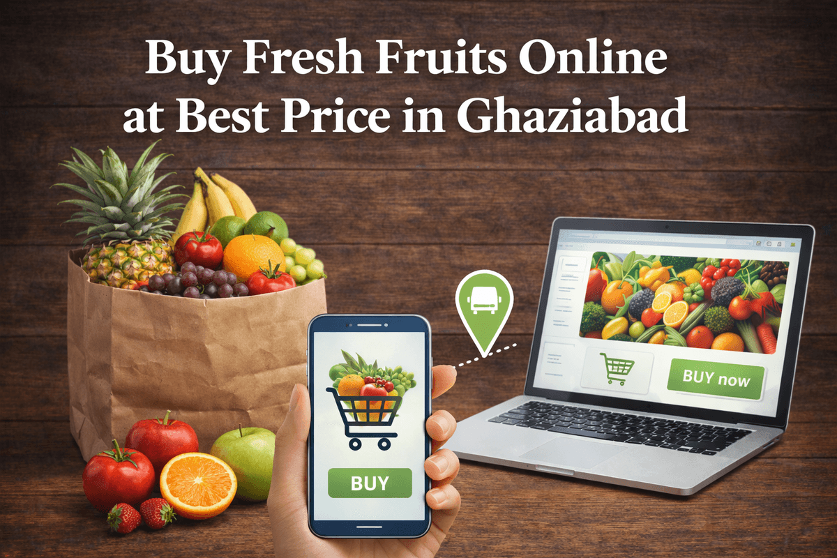 Buy Fresh Fruits Online at Best Price in Ghaziabad – Fresh Buyzar