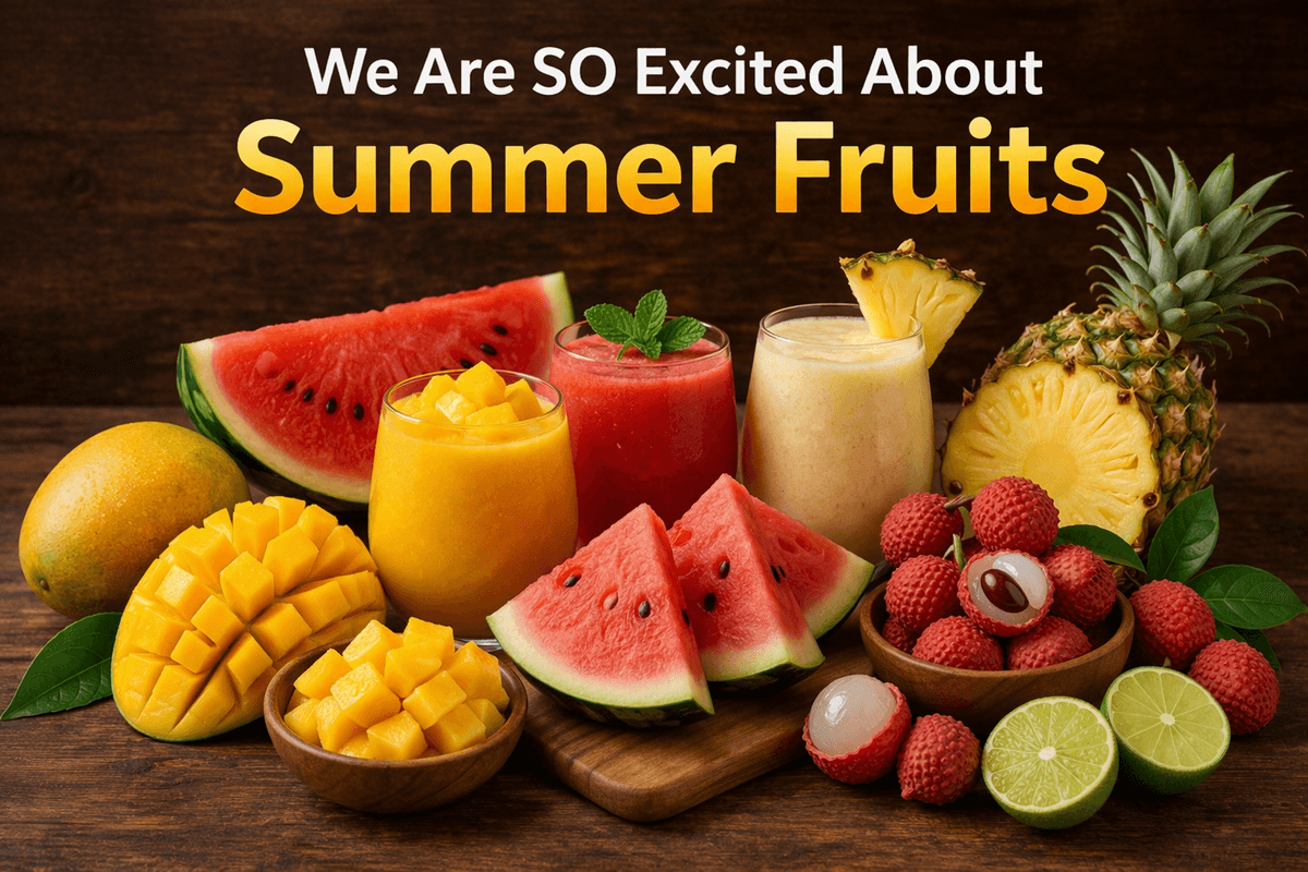 We Are SO Excited About Summer Fruits
