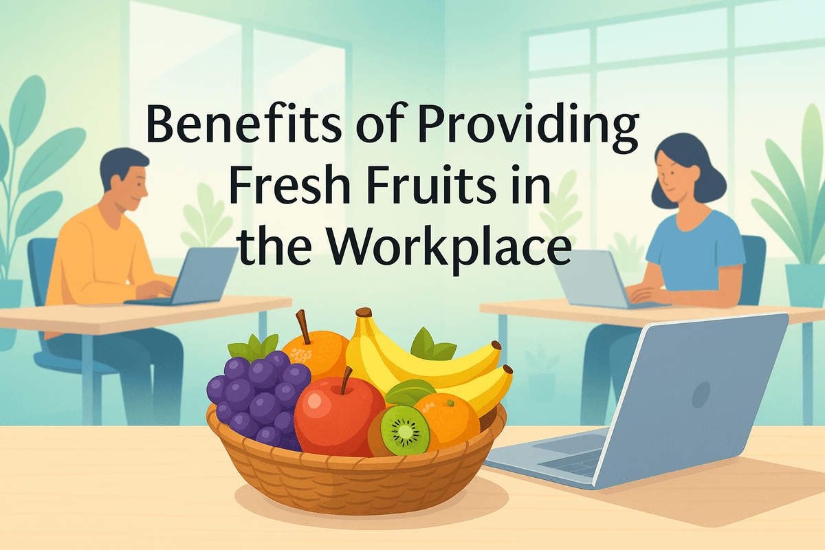 Benefits of Providing Fresh Fruits in the Workplace